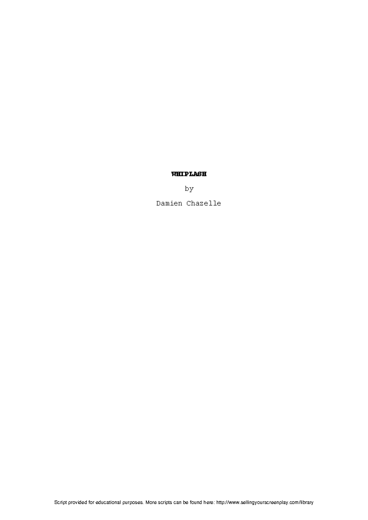 Whiplash Movie Script Analysis: Insights into Character Dynamics - Studocu