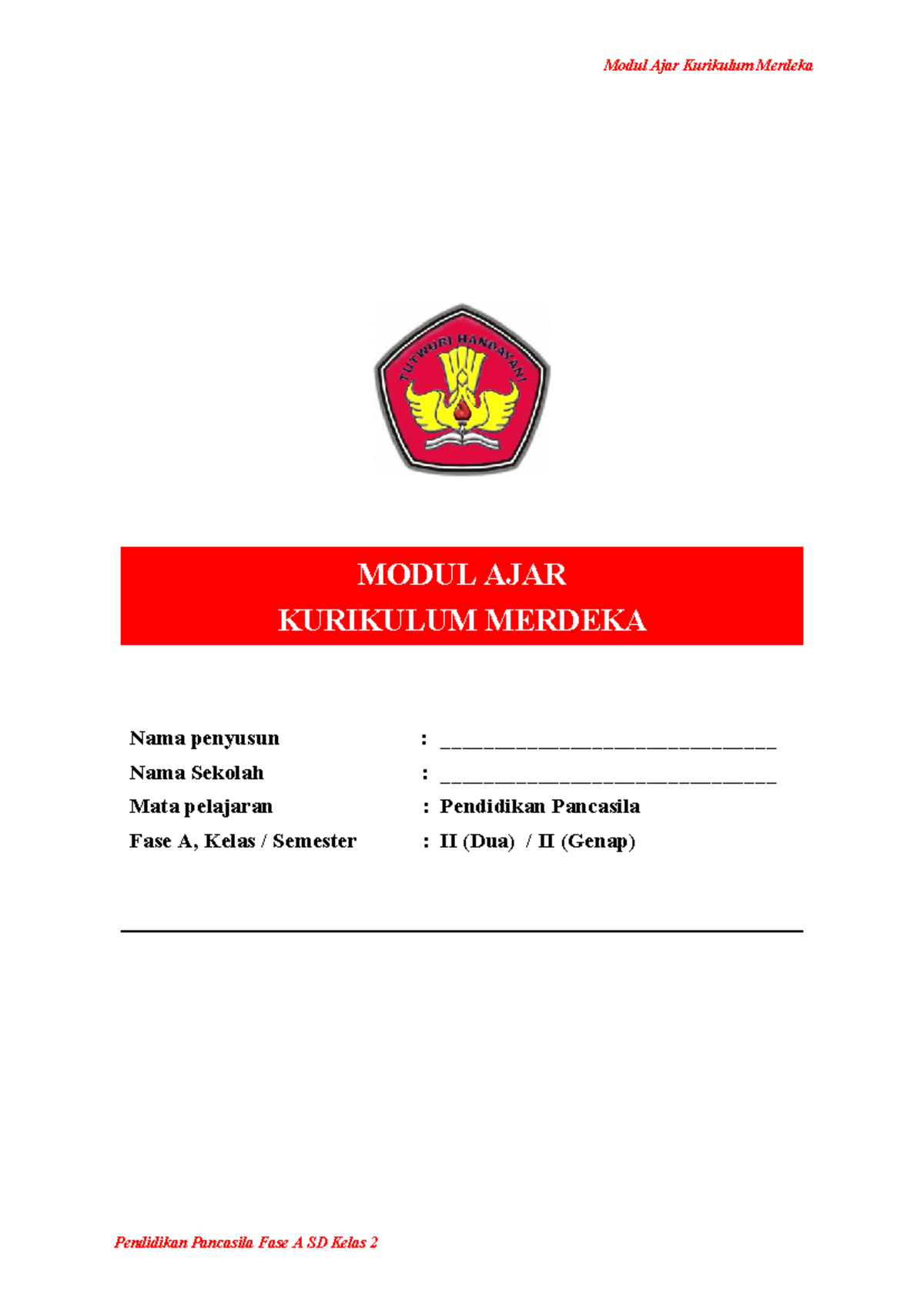 Modul Ajar Kurikulum Merdeka: Pendidikan Pancasila Fase A Kelas 2 - Studocu