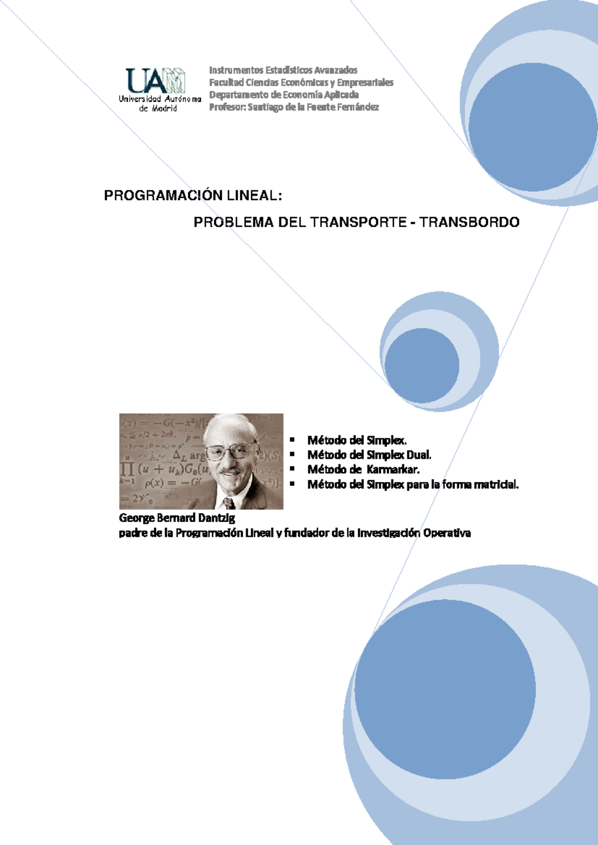 Estadística Aplicada: Programación Lineal - Problemas de Transporte y ...