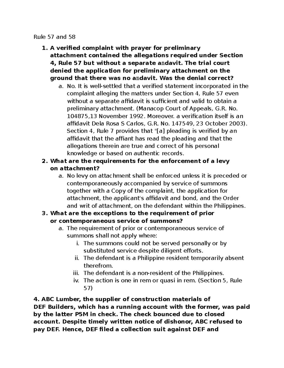 Civil Procedure Rule 57-58 - Rule 57 and 58 1. A verified complaint ...