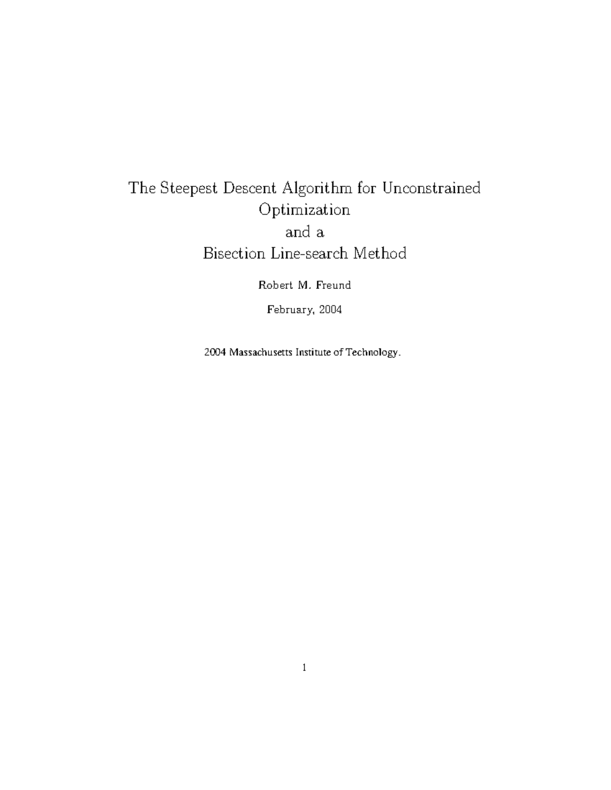 Steepest Descent Algorithm & Bisection Method for Optimization (SD 2004 ...