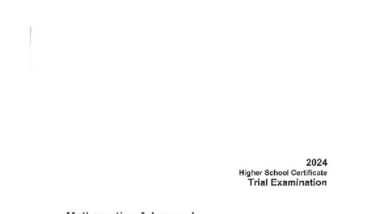 IDP24 - ADV - 2024 Higher School Certificate Mathematics Trial Exam ...