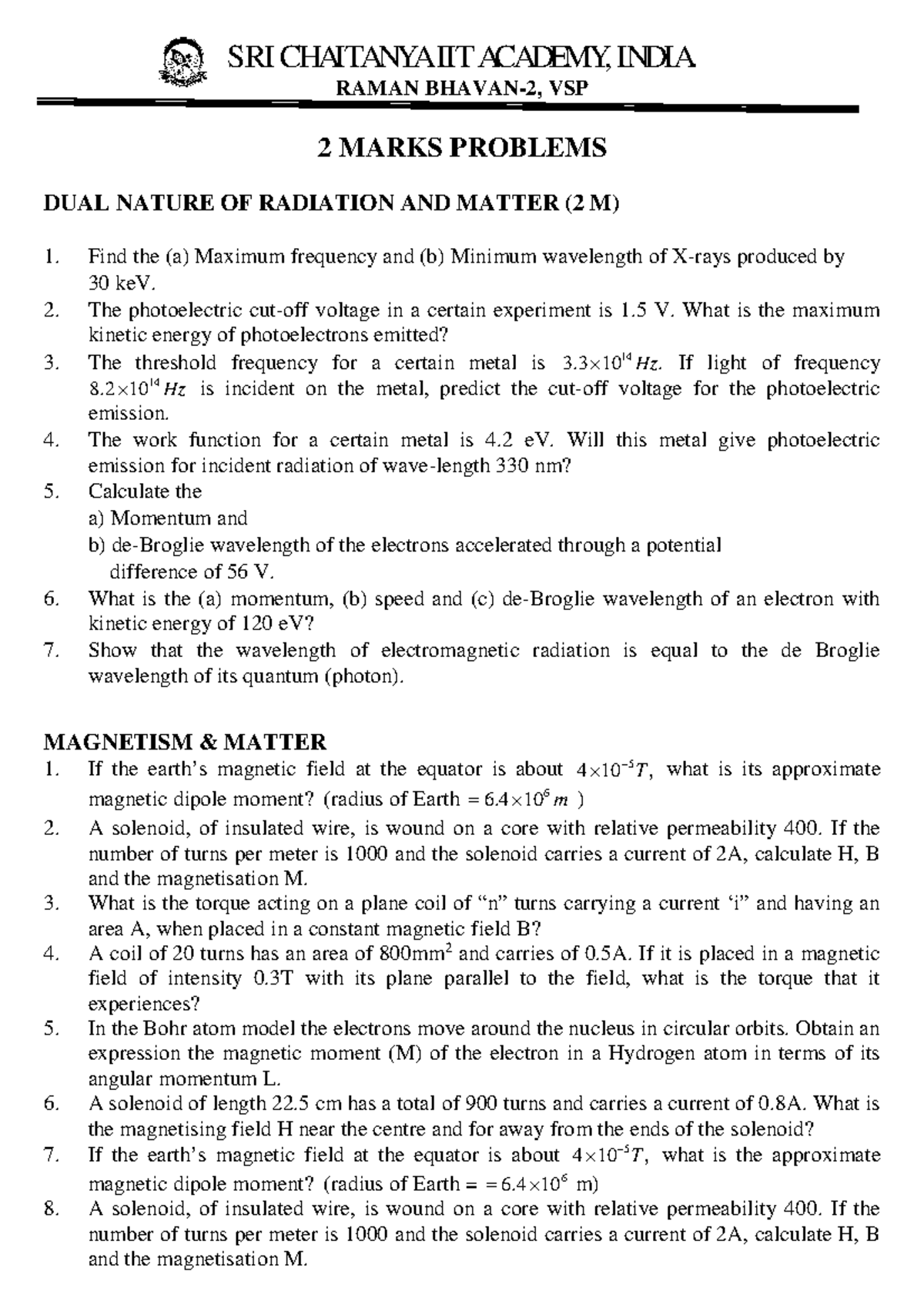 SRI CHAITANYA IIT ACADEMY, INDIA: 2 Marks Problems on Radiation ...