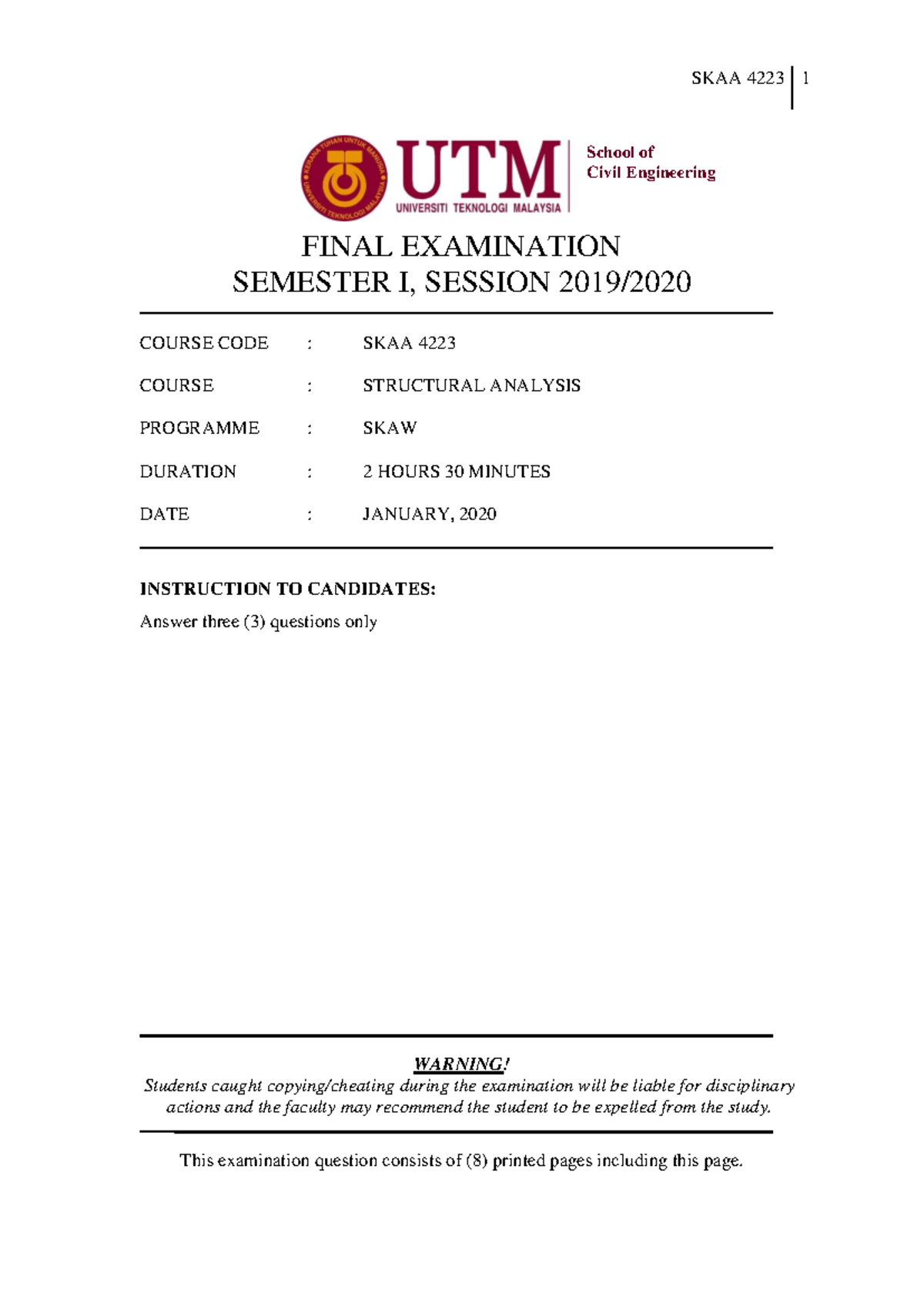 2019-2020-1 - Final - SKAA 4223 1 FINAL EXAMINATION SEMESTER I, SESSION ...