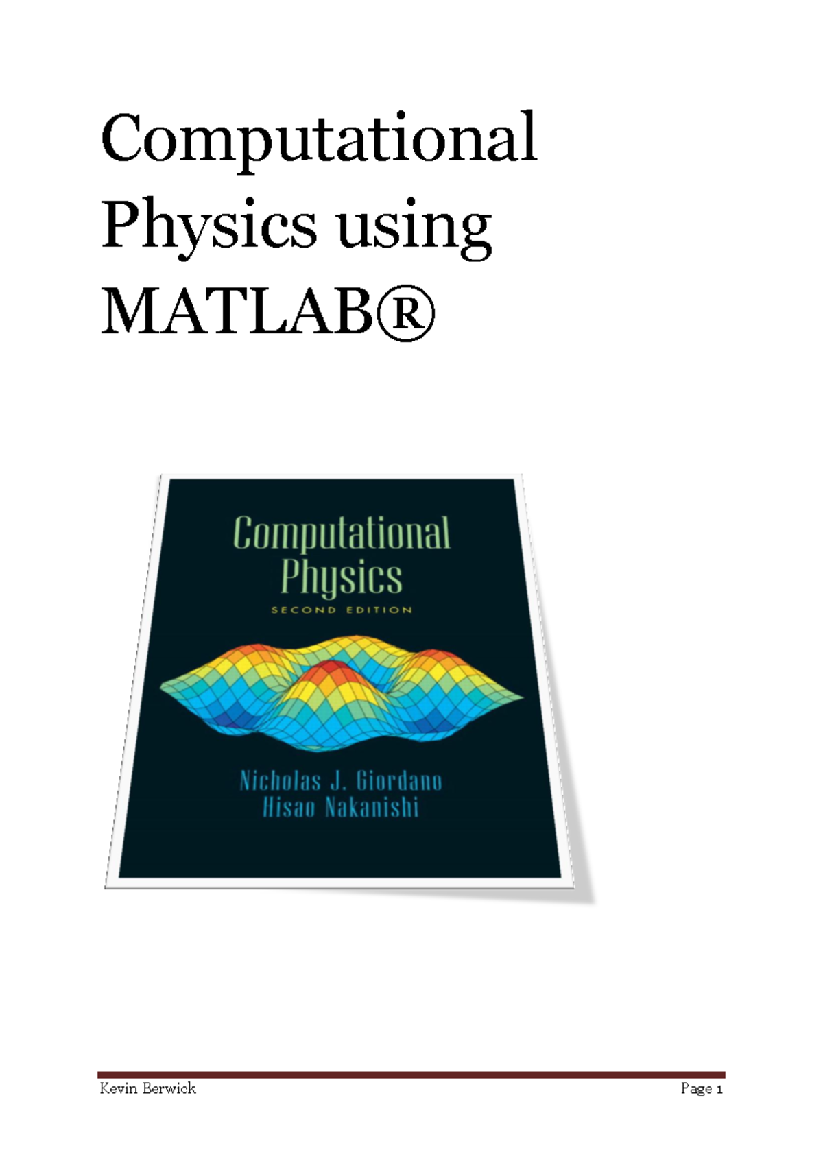 Computational Physics (PHYS 101) - MATLAB Simulations Overview - Studocu