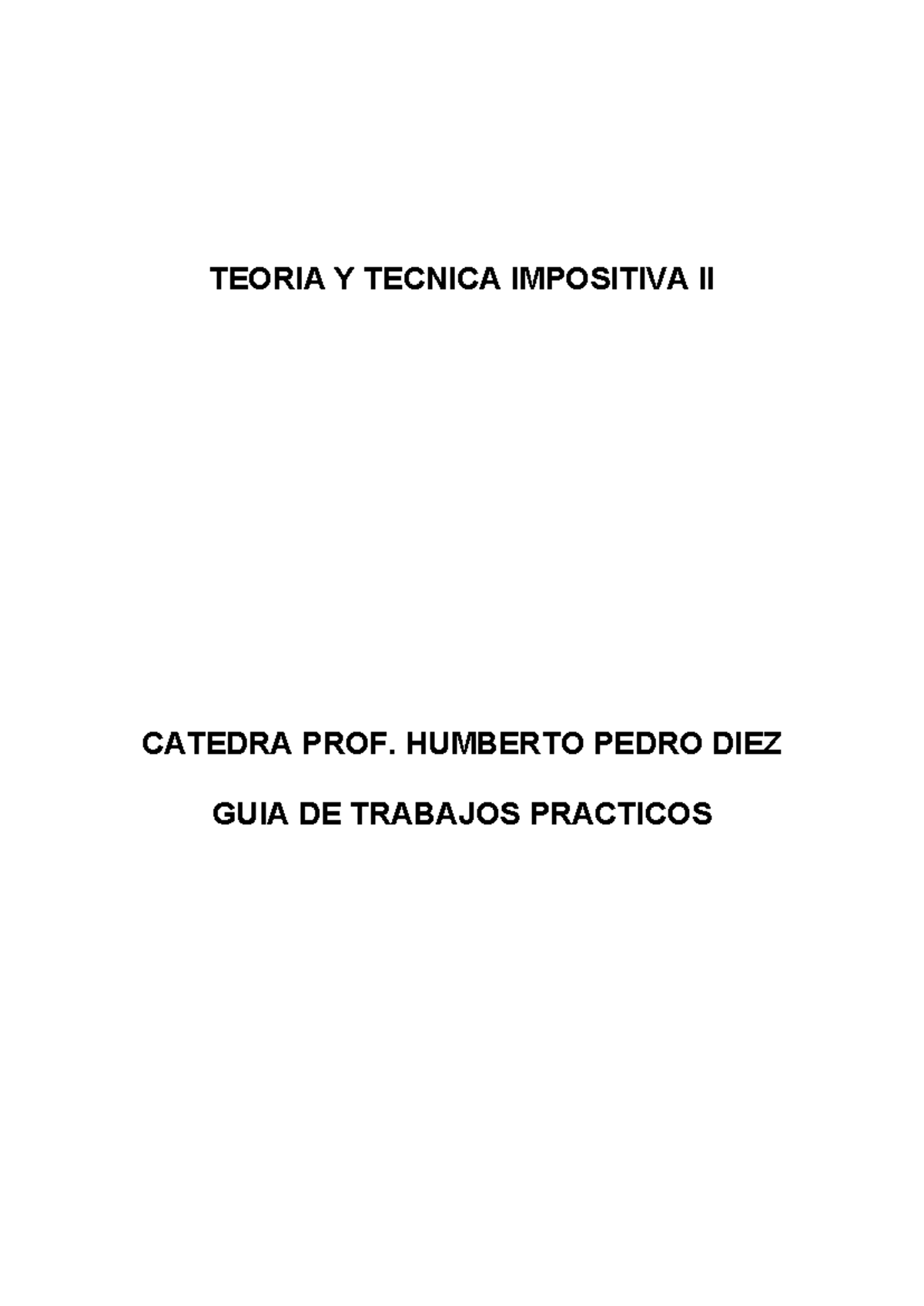 TT Impositiva II GTP - Guía de Ejercicios Prácticos y Resoluciones - Document Preview