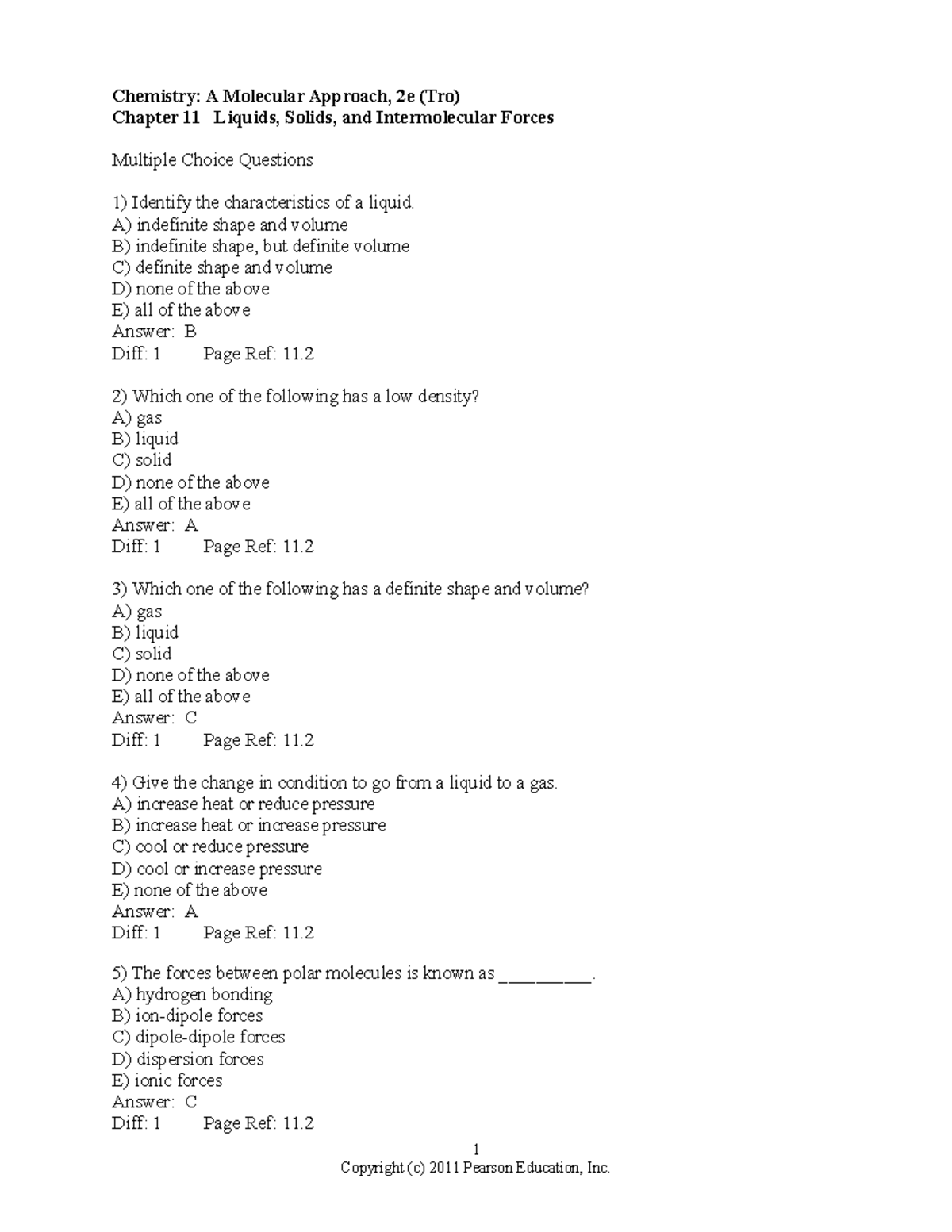 Chemistry: A Molecular Approach, 2e (Tro) Chapter 11 MCQs on Liquids ...