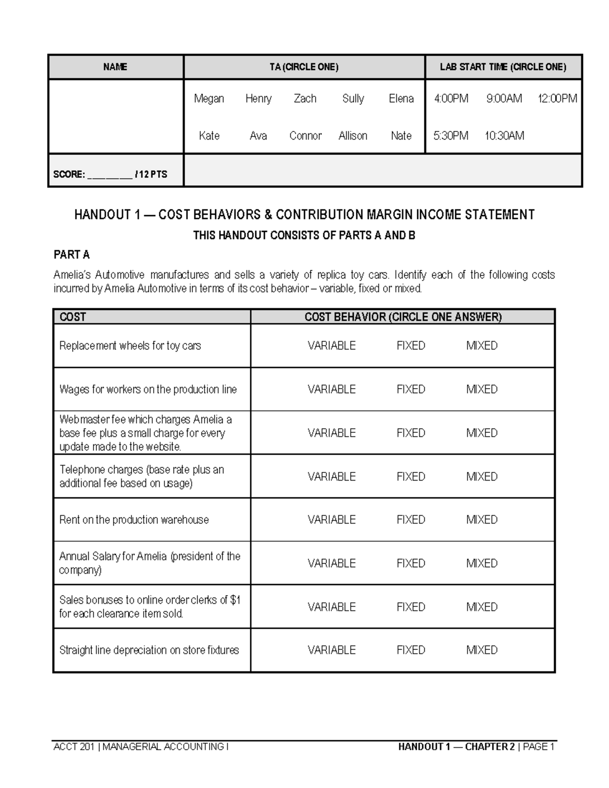 Managerial Accounting I (ACCT 201) Handout 1: Cost Behaviors & Income ...
