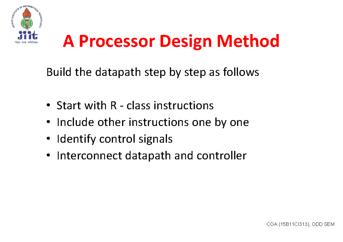 Module-8 Complete Single Cycle Datapath Design for MIPS (COA 15B11CI313 ...