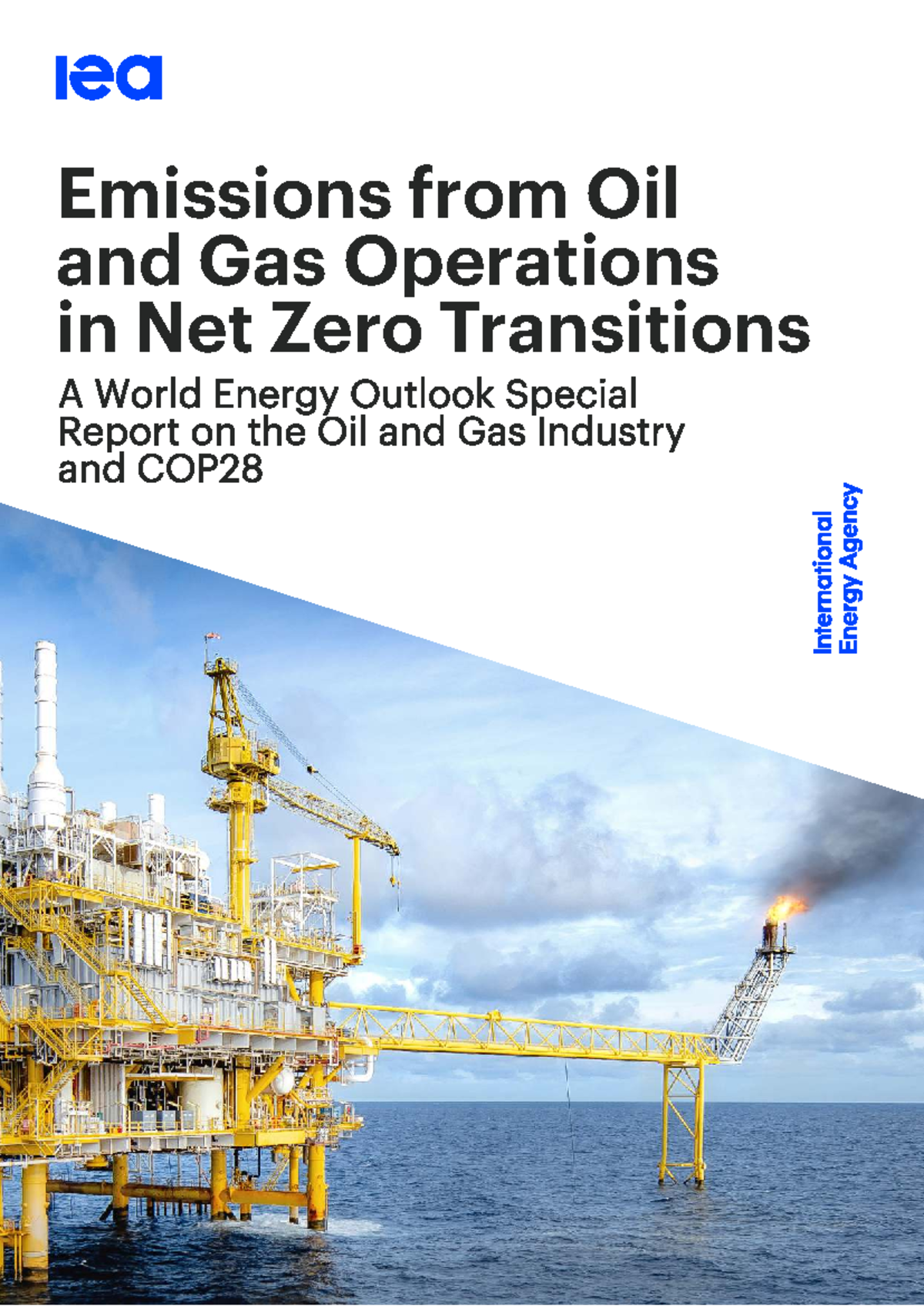 Emissions from Oil and Gas Operations in Net Zero Transitions: IEA ...