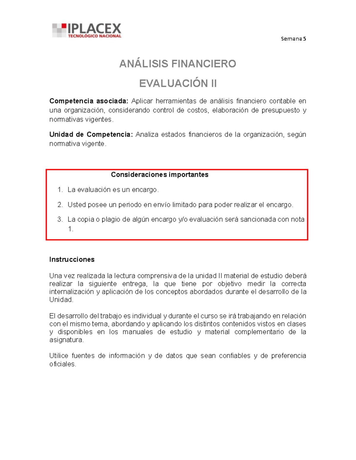 Prueba 2 Análisis Financiero - Semana 5: Evaluación II y Estrategias de ...
