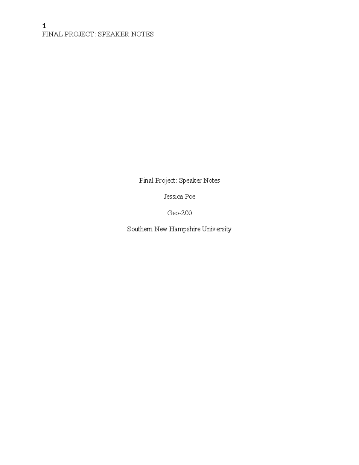 Final Presentation Speaker Notes Word Document - FINAL PROJECT: SPEAKER ...