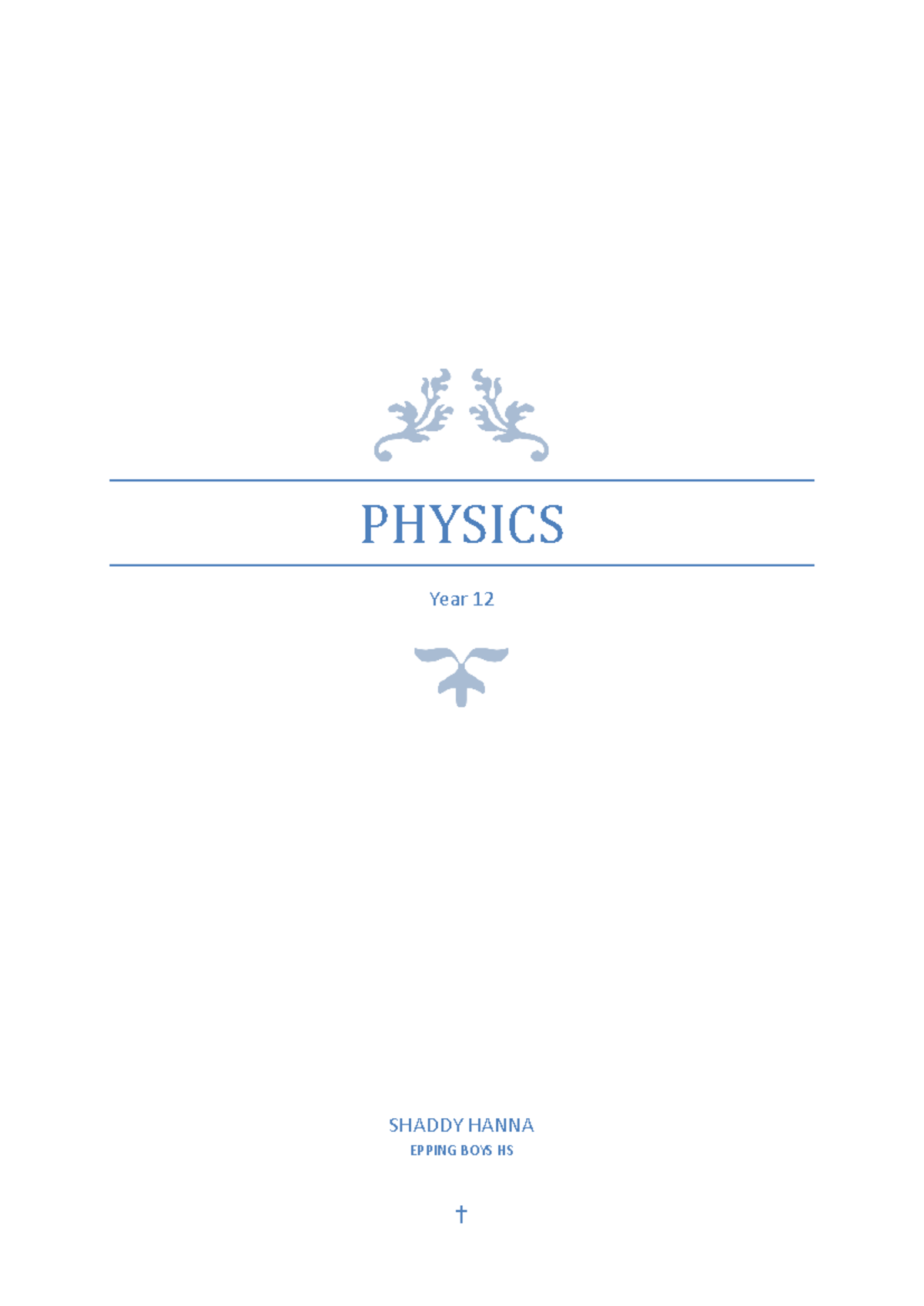 HSC Physics Year 12 Notes by Shaddy Hanna - Epping Boys HS - Studocu