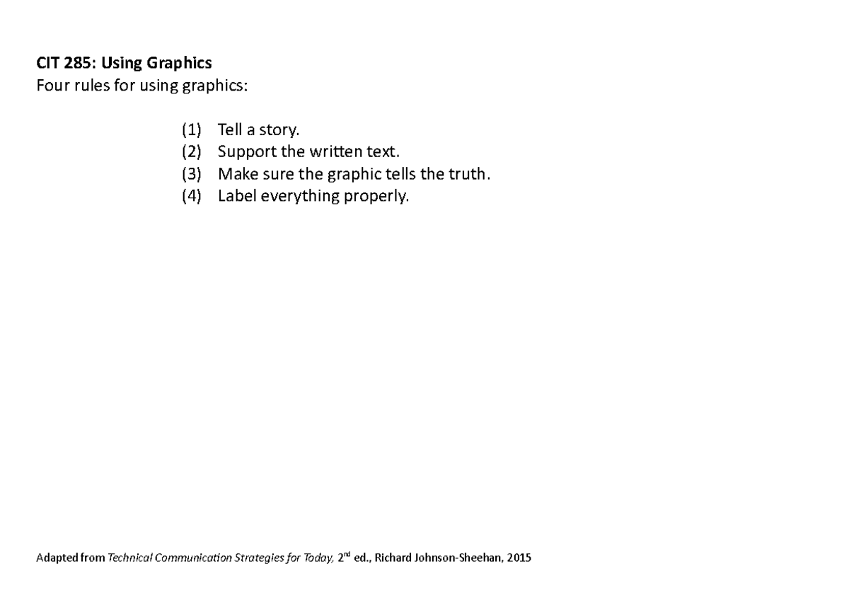 Using Graphics - Rules & Examples - CIT 285: Using Graphics Four rules ...