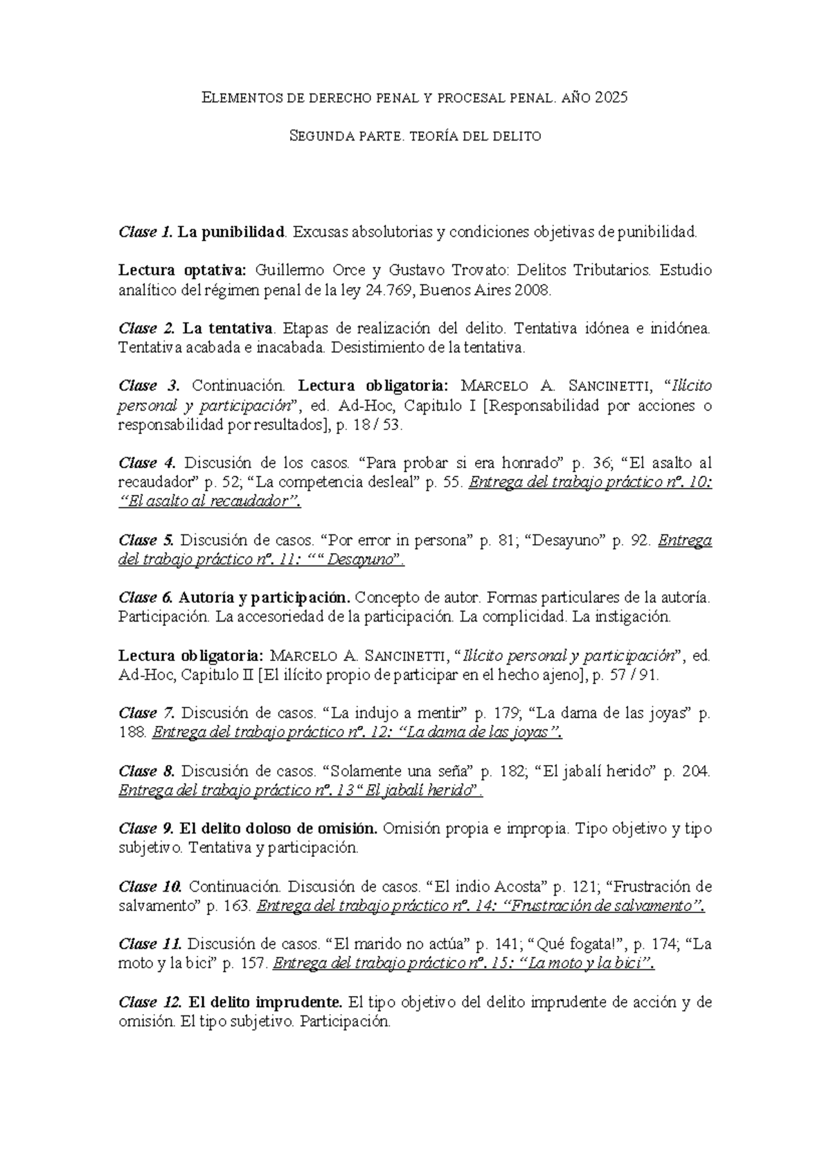 ELEMENTOS DE DERECHO PENAL Y PROCESAL PENAL 2025: T. DEL DELITO - Clase ...