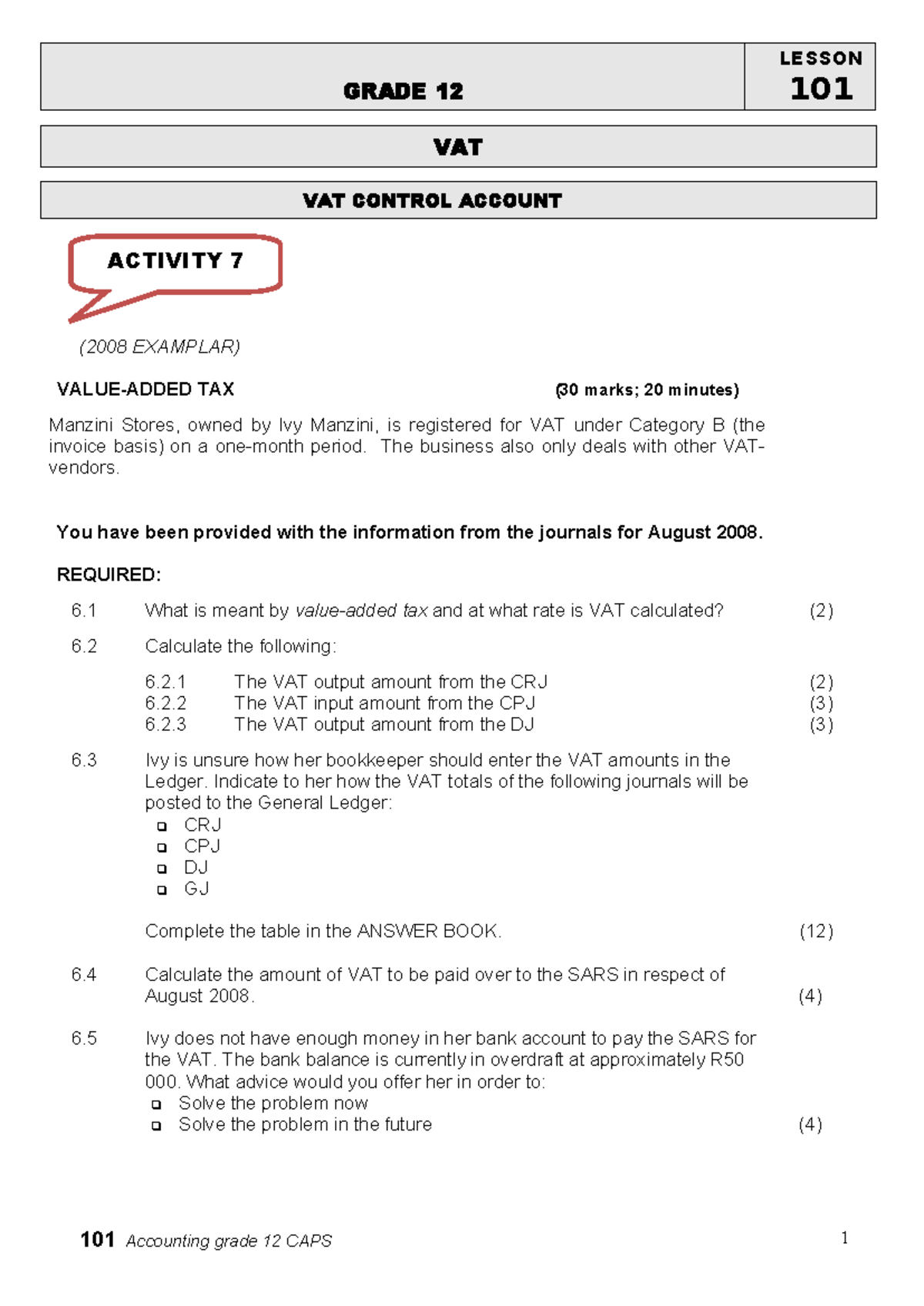 LESSON 101 GRADE 12 VAT CONTROL ACCOUNT ACTIVITY 7 (2008 EXEMPLAR ...