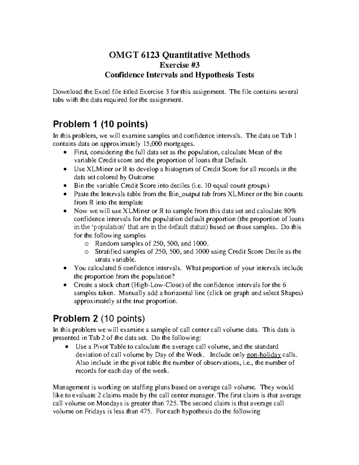 OMGT 6123 Exercise 3: Confidence Intervals & Hypothesis Testing ...