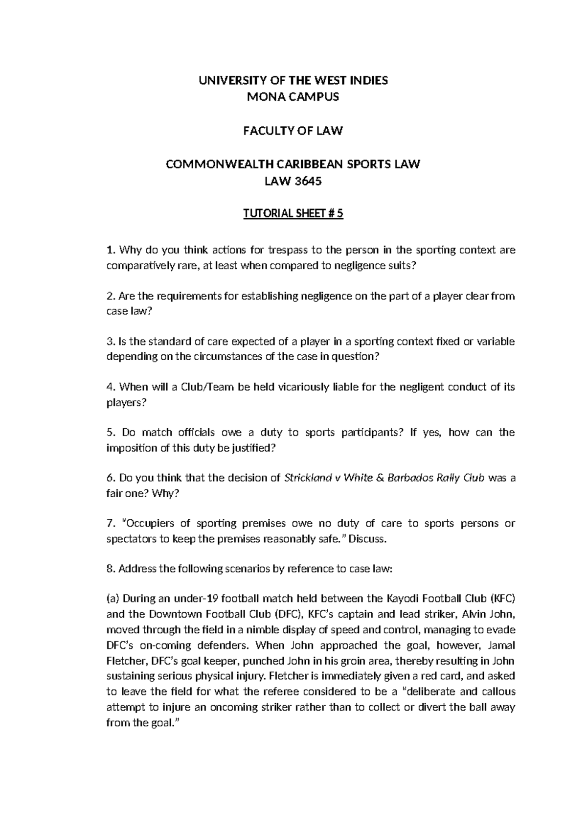 LAW 3645 Tutorial Sheet 5: Civil Liability in Sports Law - Studocu