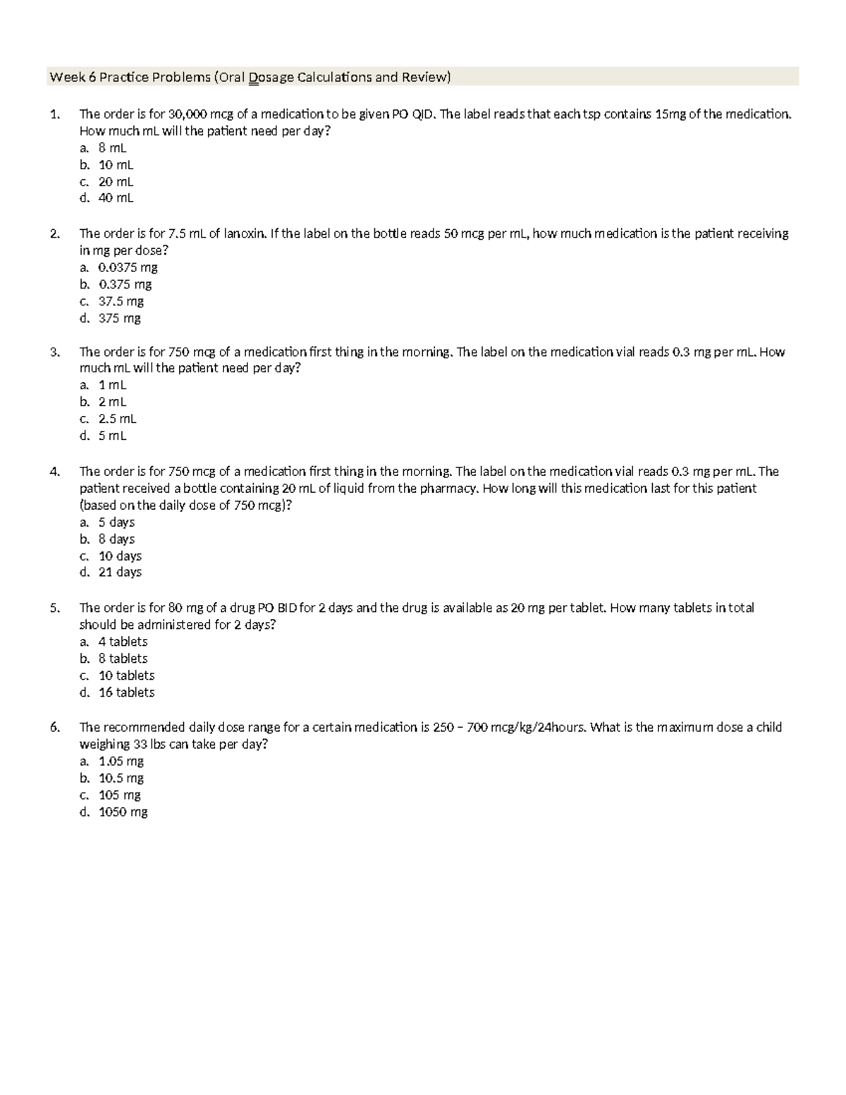 Module 4 Week 6 Practice Problems: Oral Dosage Calculations - Studocu