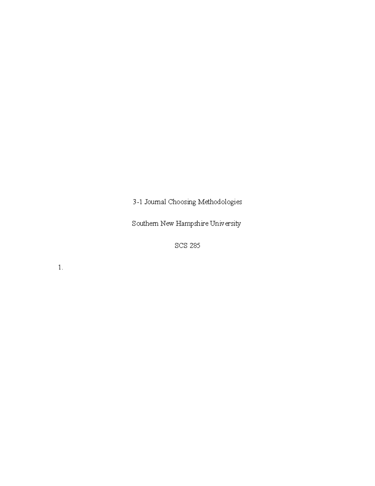 SCS 285: 3-1 Journal on Methodology Choices for COVID-19 Research - Studocu