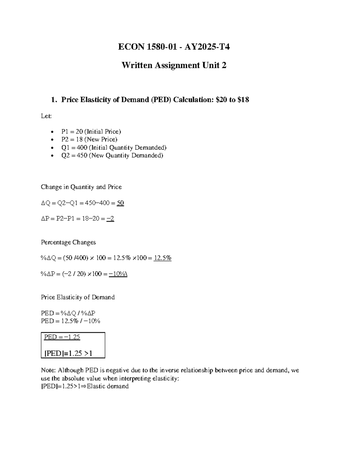 ECON 101 Written Assignment Unit 2: Price Elasticity of Demand Analysis ...