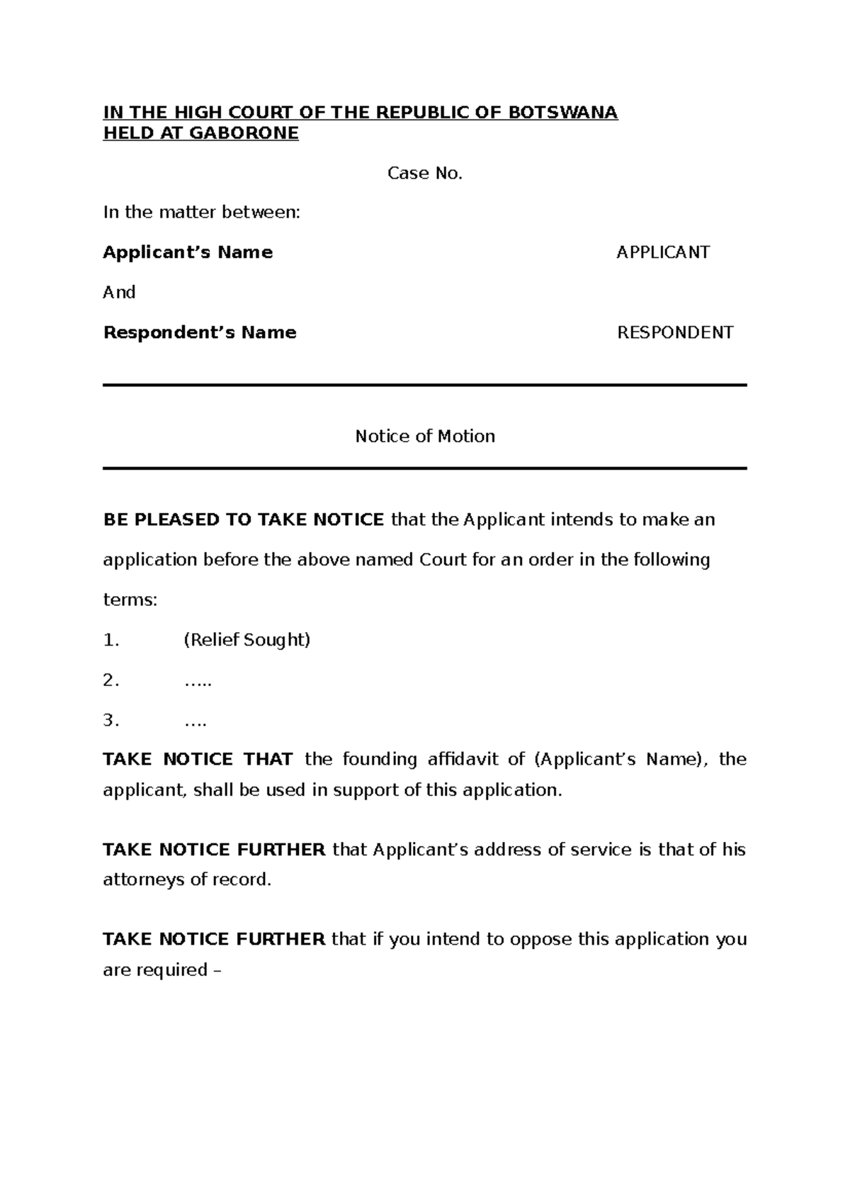 Notice of Motion: Application in High Court of Botswana - Studocu