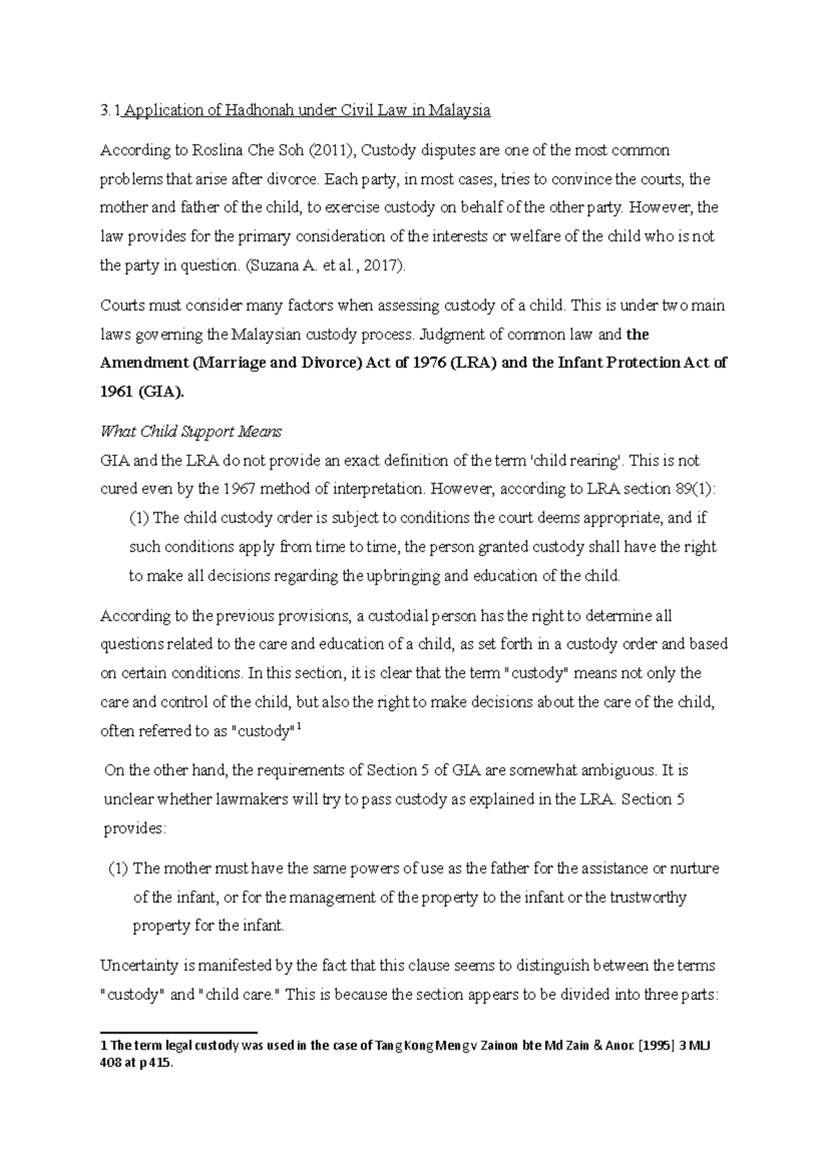 Application of Hadhonah in Civil Law: Custody Issues in Malaysia ...