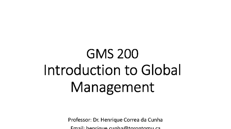 Class 1 - GMS 200 - Course Intro & Chapter 1: Management Today (2024 ...