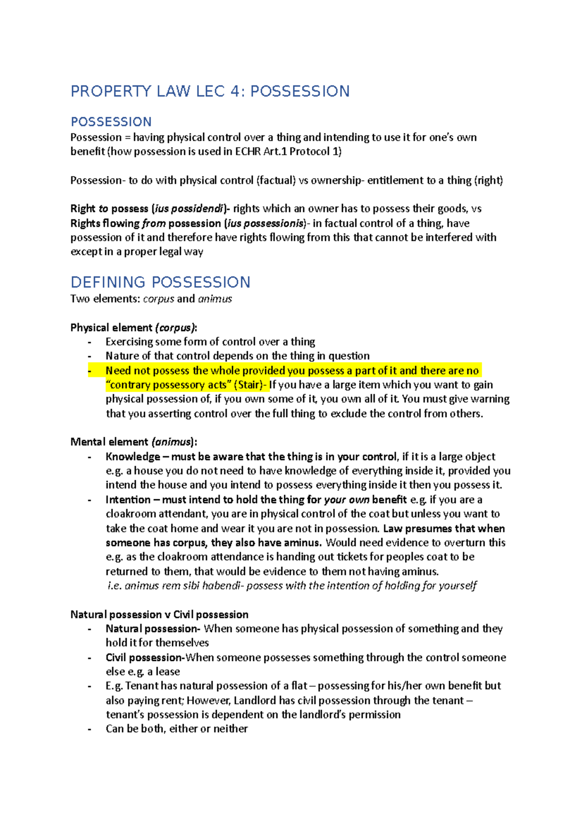 PROPERTY LAW LEC 4: NOTES ON POSSESSION AND ITS PRINCIPLES - Studocu