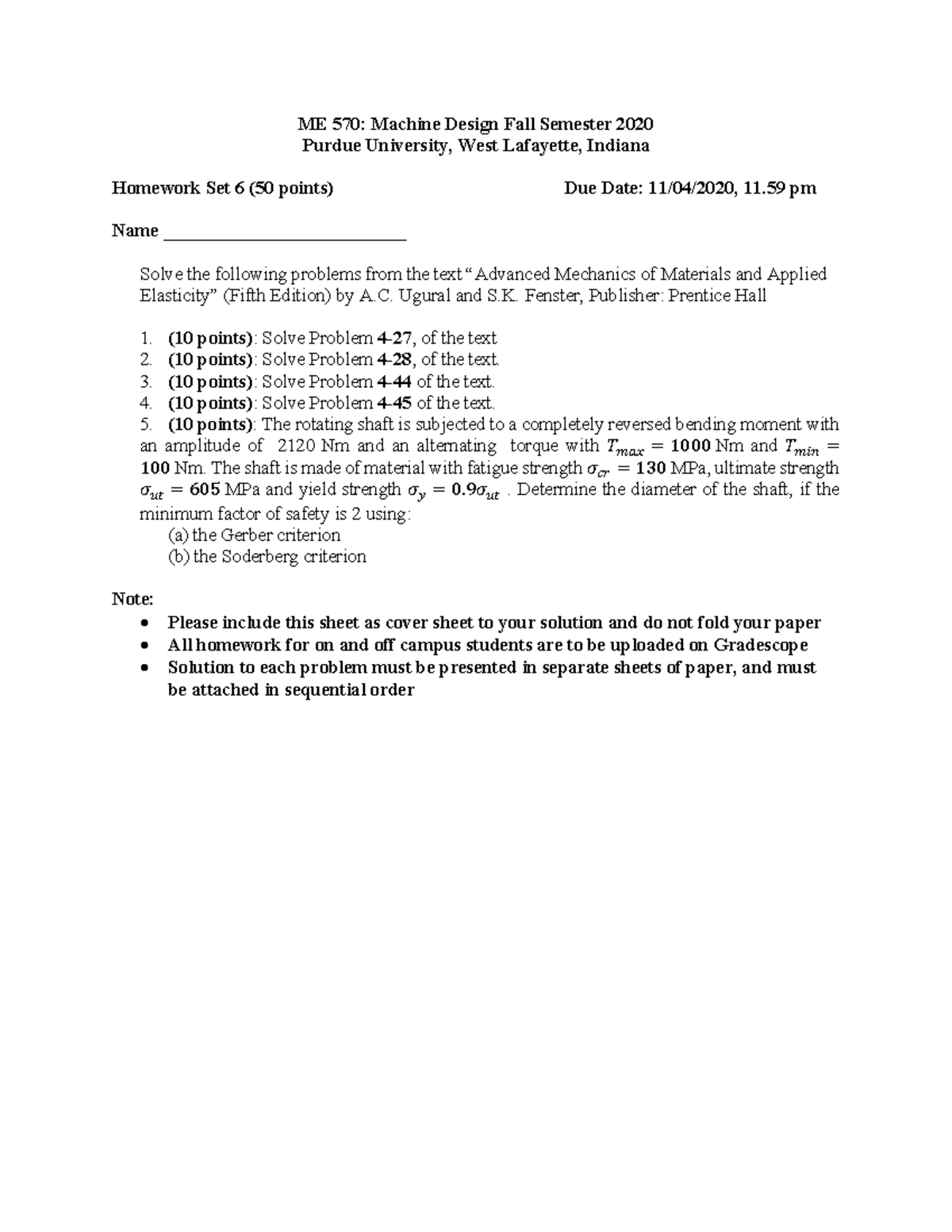 HW6 - Complete Solutions for ME 570: Machine Design Assignment - Studocu