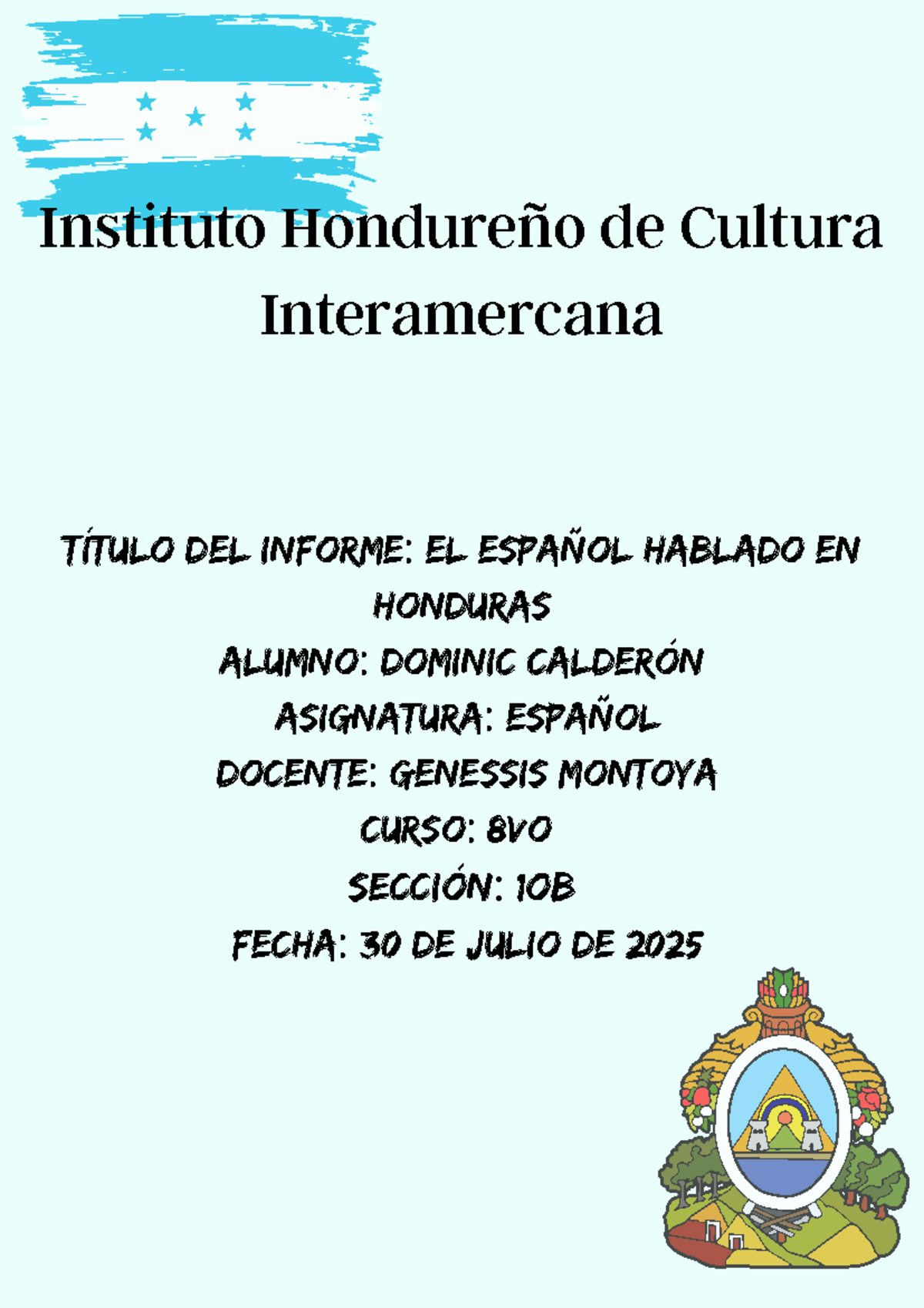 Informe sobre el Español en Honduras - Español 8vo 1OB - Studocu