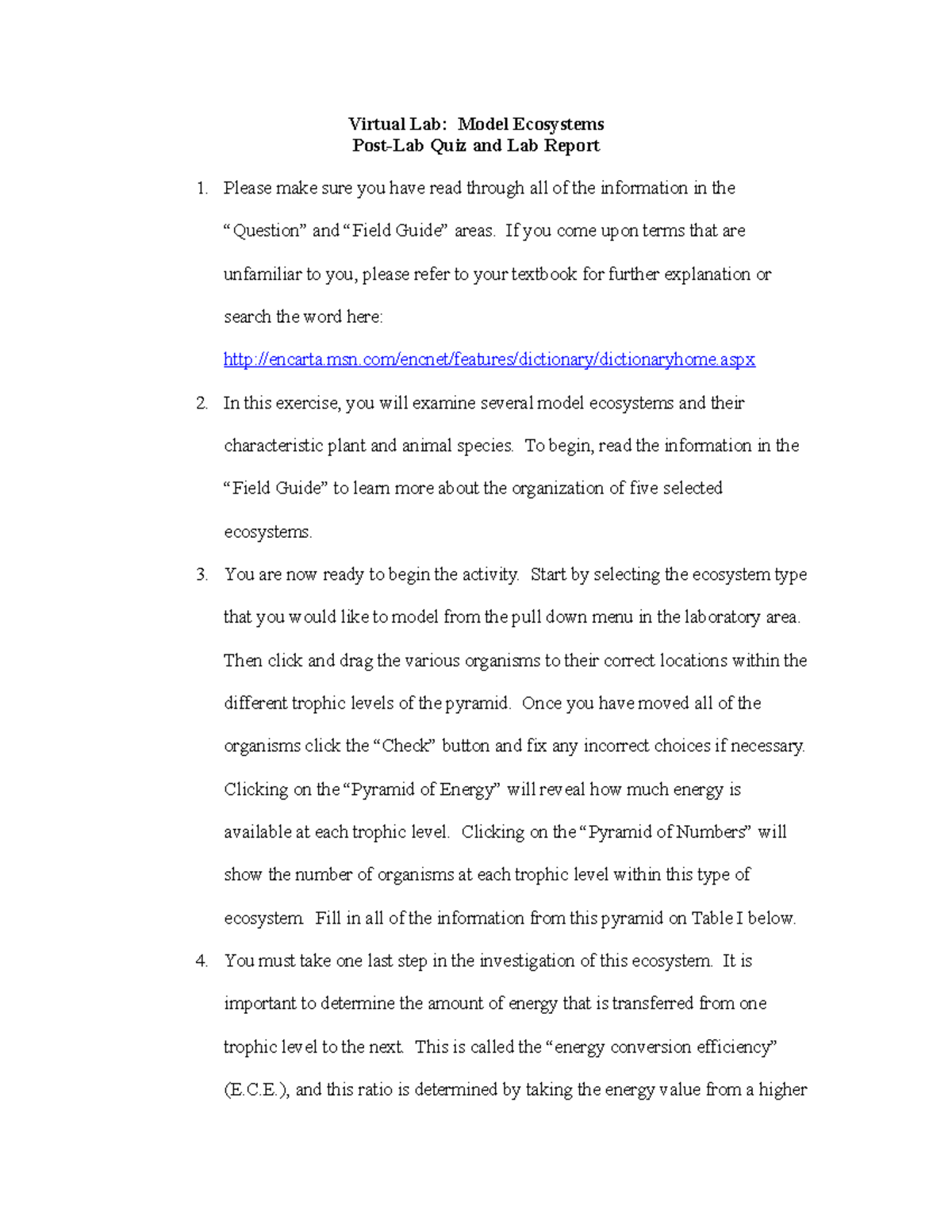 Lab4Worksheet - For Lab - Virtual Lab: Model Ecosystems Post-Lab Quiz ...