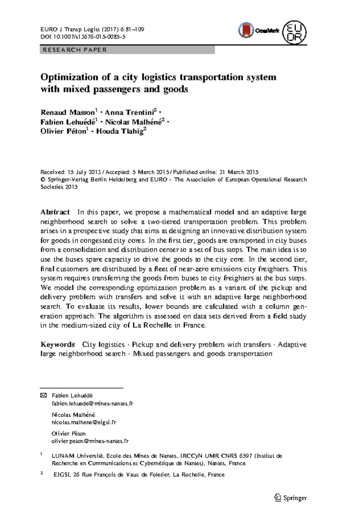 Optimization of City Logistics Transportation System: A Mixed Approach ...