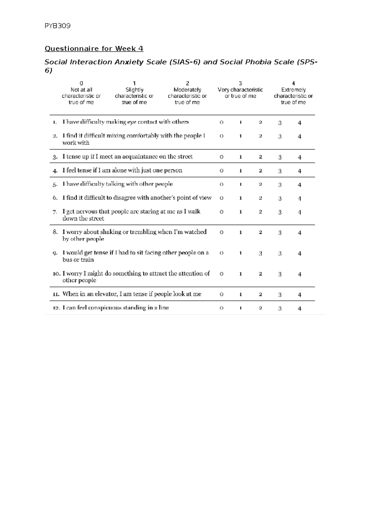 Questionnaire for Week 4 - PYB309 - PYB Questionnaire for Week 4 Social ...
