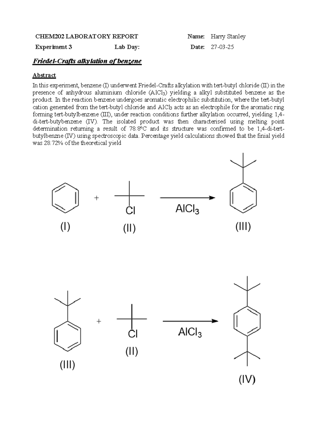 CHEM202 Laboratory Report: Alkylation of Benzene Experiment 3 - Studocu