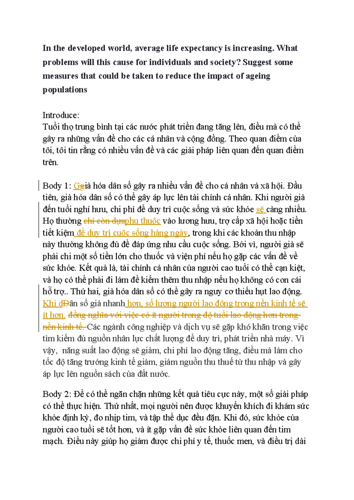 Writing practice 9 average life expectancy - In the developed world ...