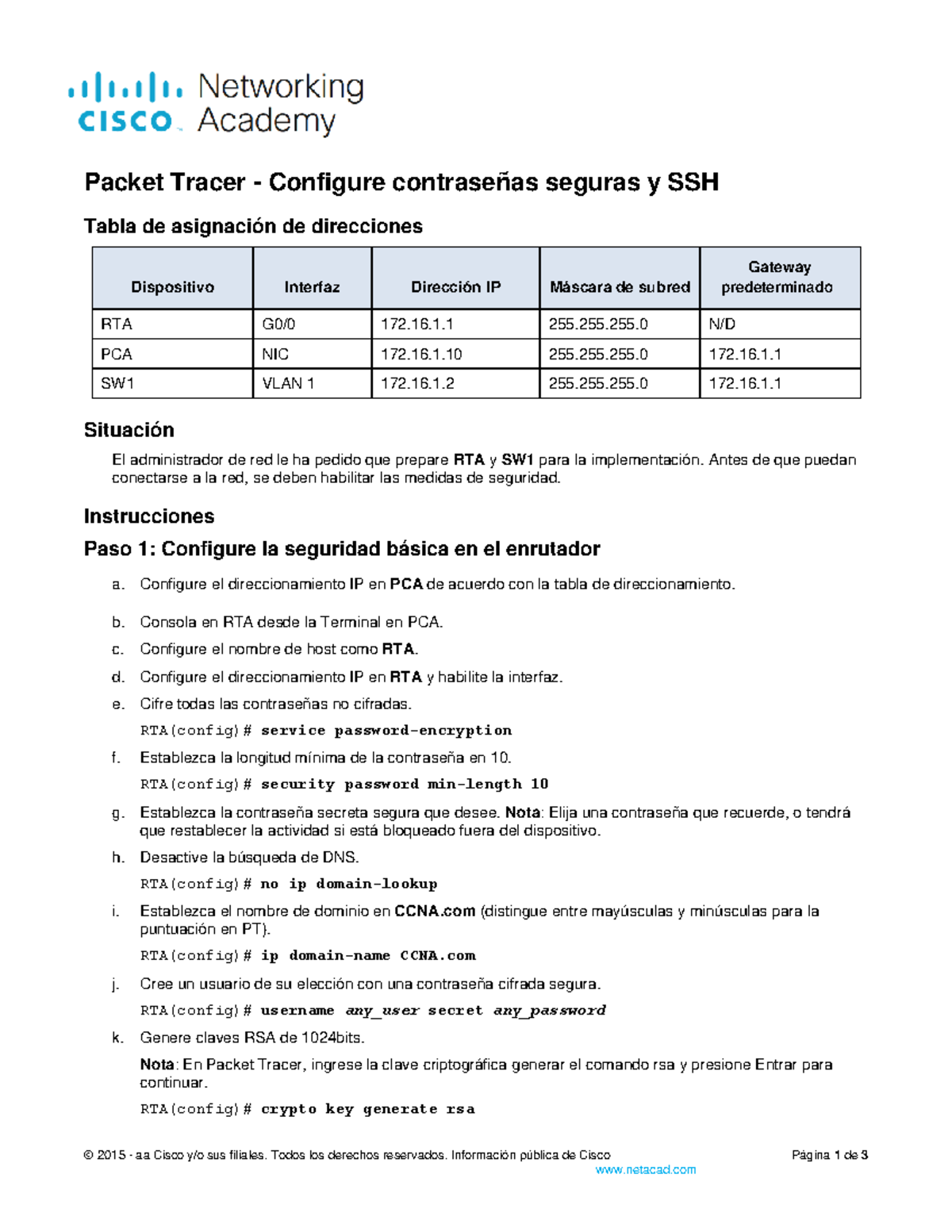 Configuración de Seguridad en Packet Tracer: RTA y SW1 - CCNA 16.4.6 ...