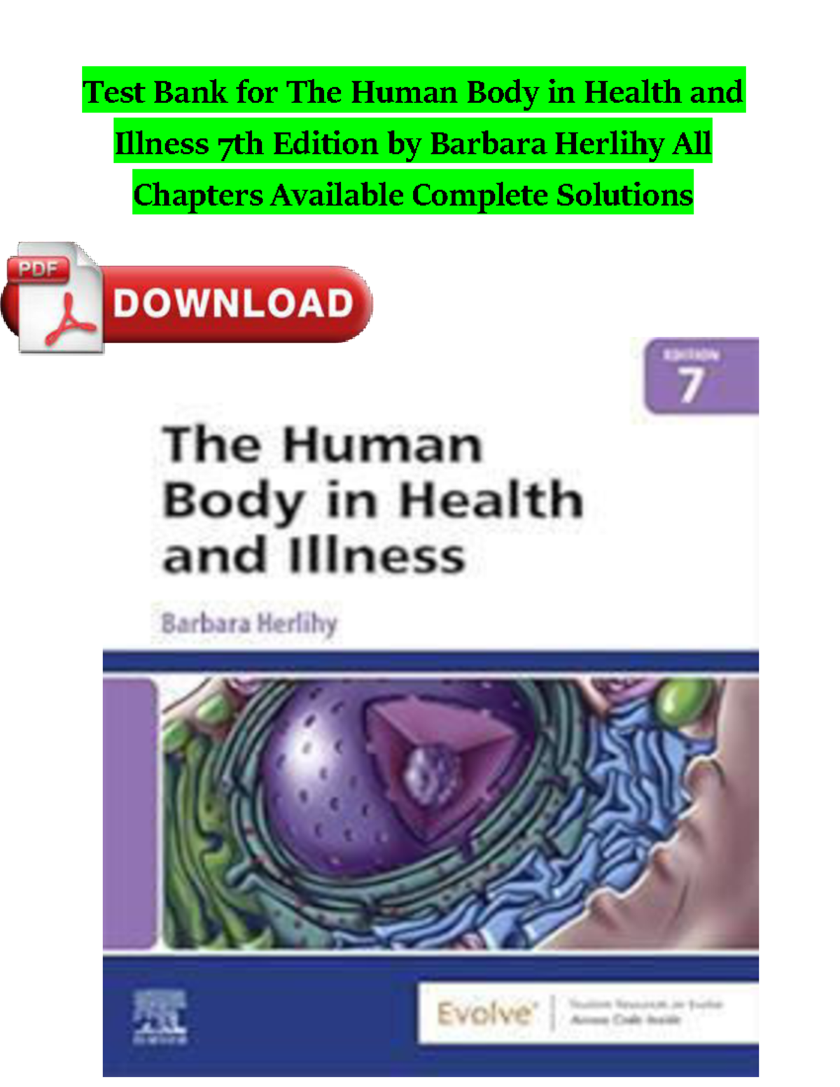Comprehensive Q&A Test Bank: The Human Body in Health