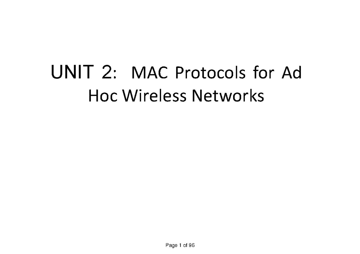 UNIT II: Overview of MAC Protocols for Ad Hoc Wireless Networks - Studocu