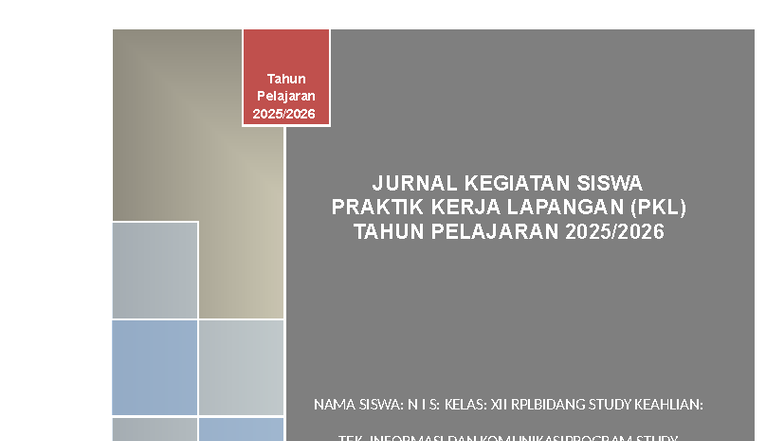 Jurnal Kegiatan Praktik Kerja Lapangan (PKL) Kelas XII RPL 2025 - Studocu