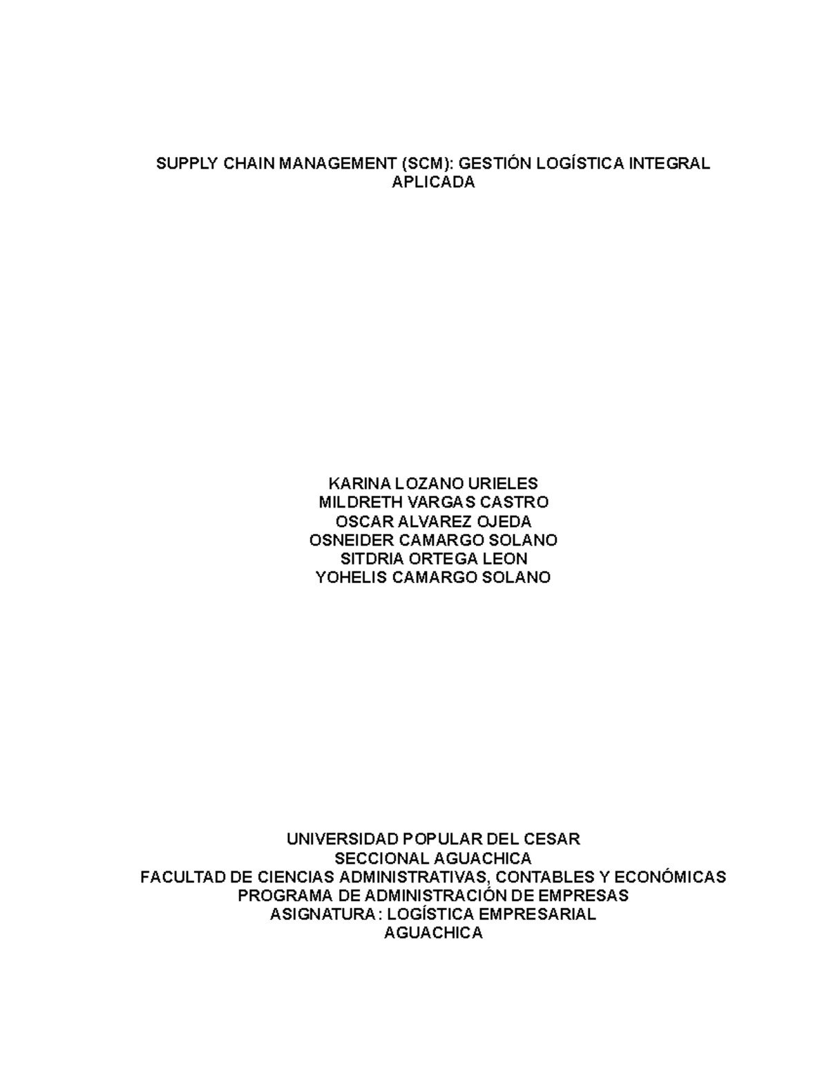 Logística Empresarial SCM: Gestión Integral de la Cadena de Suministro -  Studocu