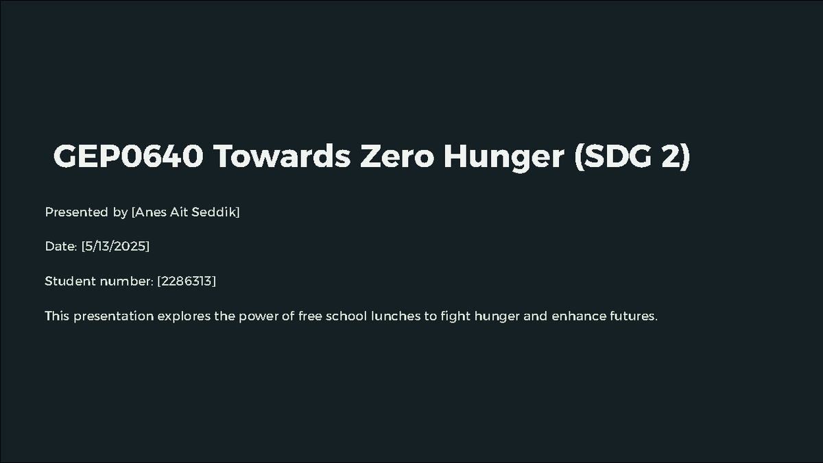 GEP0640 Final Presentation: The Impact of Free School Lunches on Hunger ...