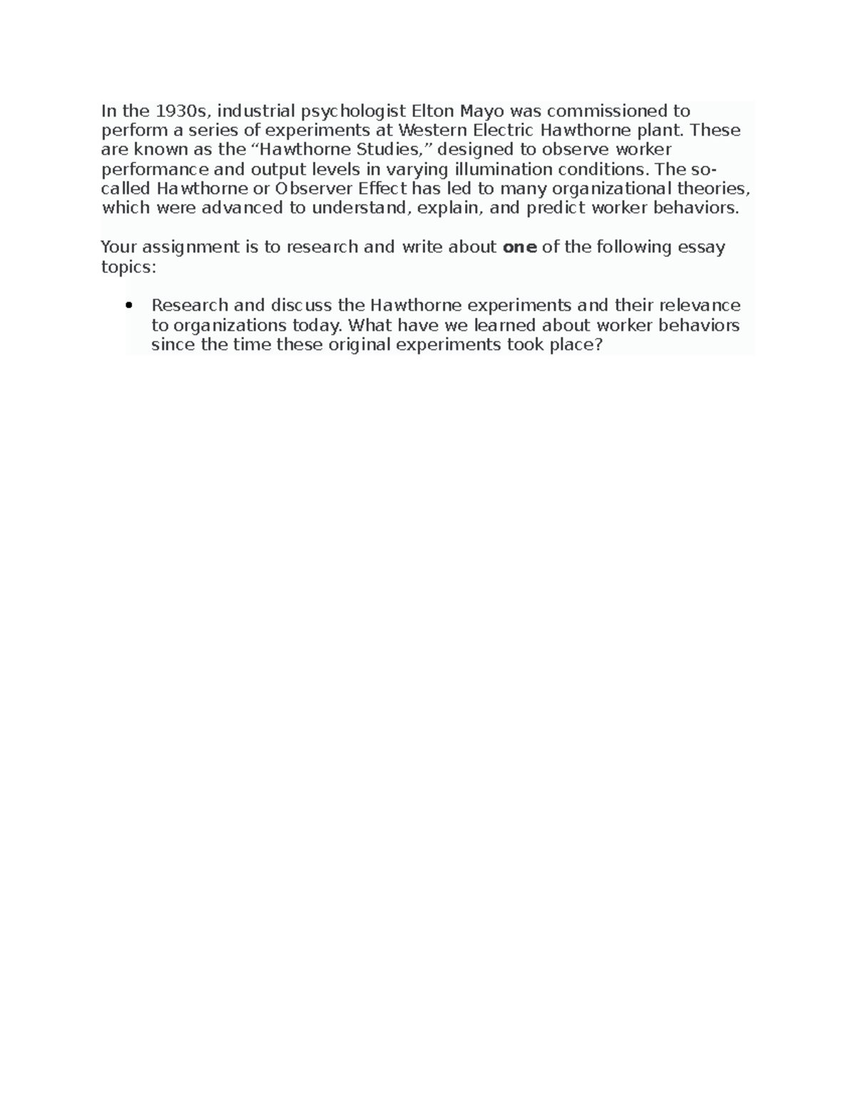 OM Unit 1edited - Assignment - In the 1930s, industrial psychologist ...