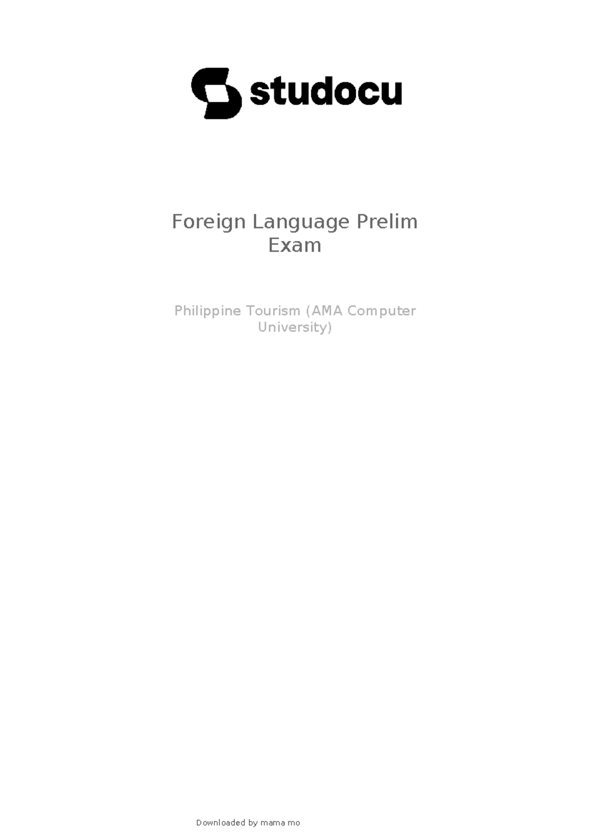 Foreign Language Prelim Exam Review - AMA Computer University - Studocu