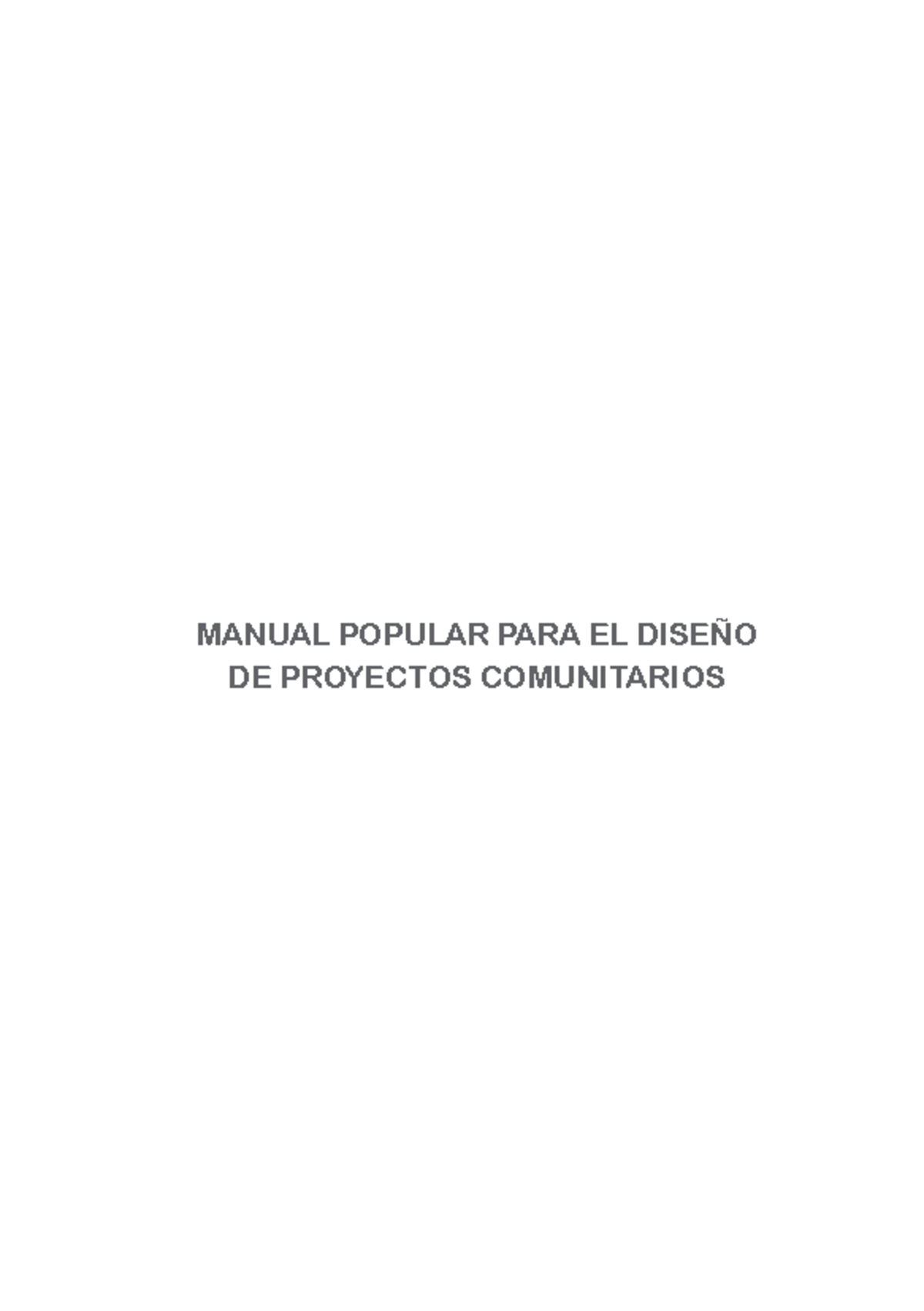 Manual Popular para el Diseño de Proyectos Comunitarios - Capacitación ...