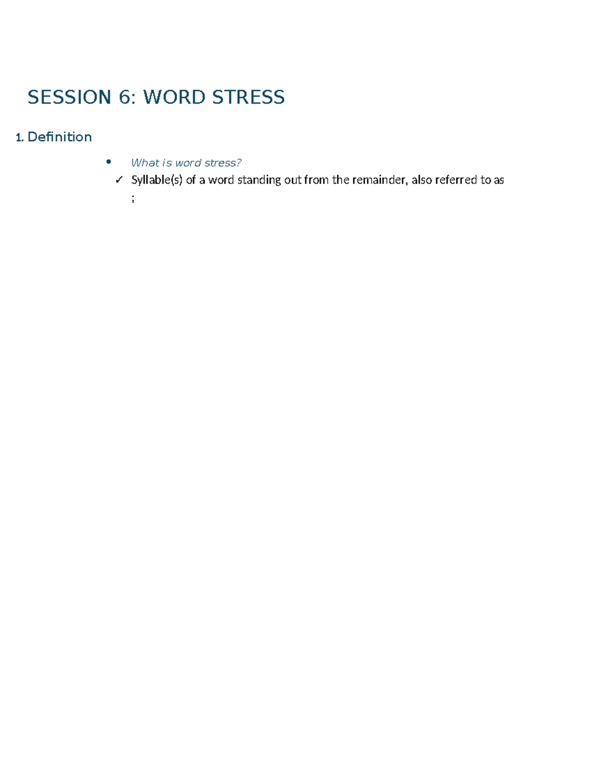 SESSION 6: WORD STRESS - Key Concepts and Examples - Studocu