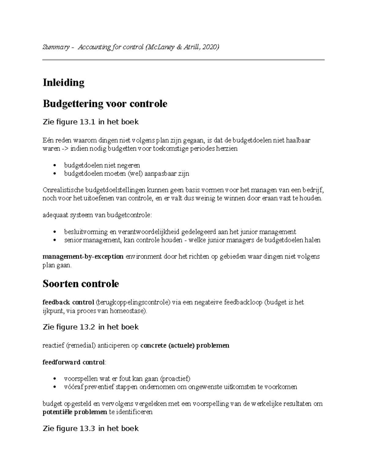 Samenvatting - Hoofdstuk 13 - Accounting voor Controle en Budgettering ...