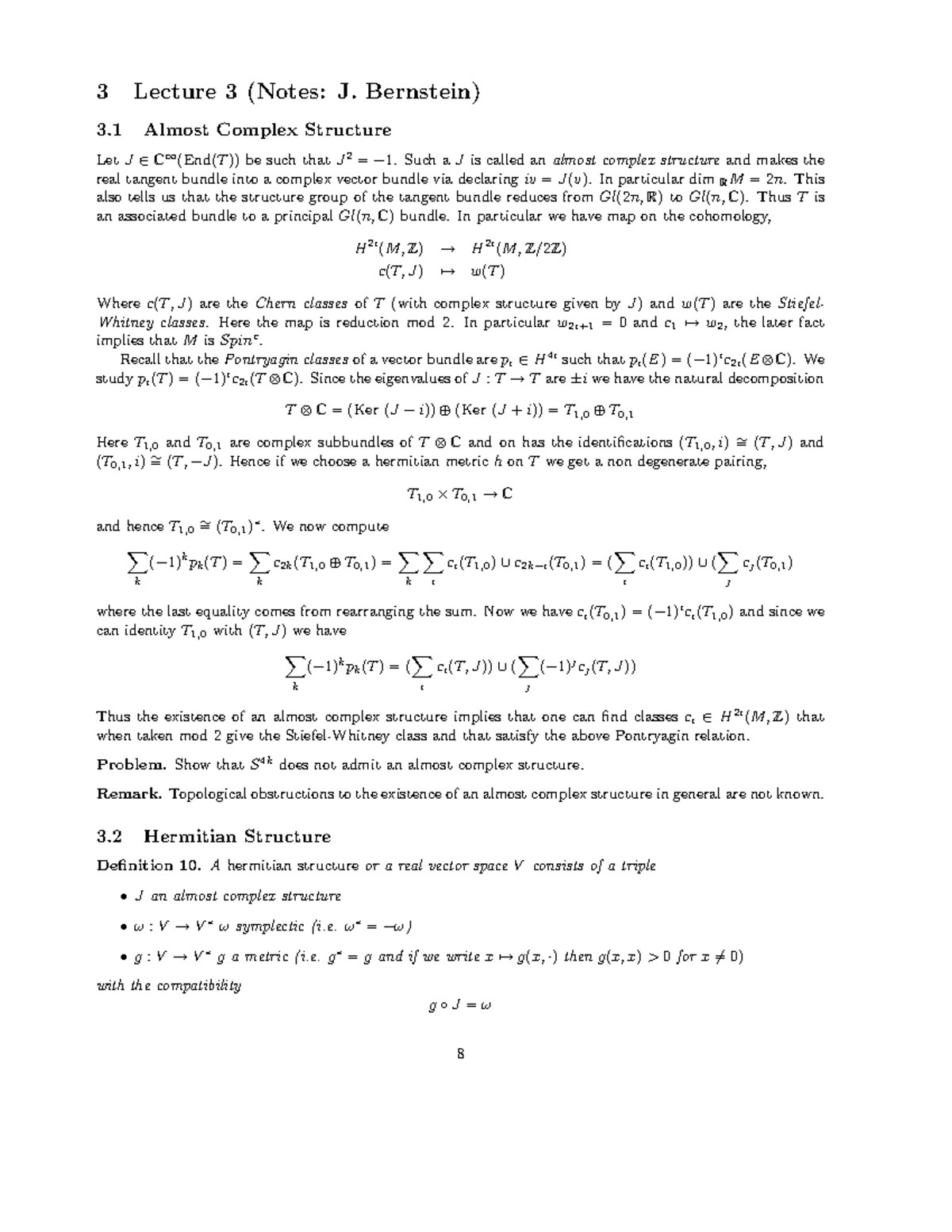 Lecture 3 Notes on Almost Complex Structures and Hermitian Geometry ...