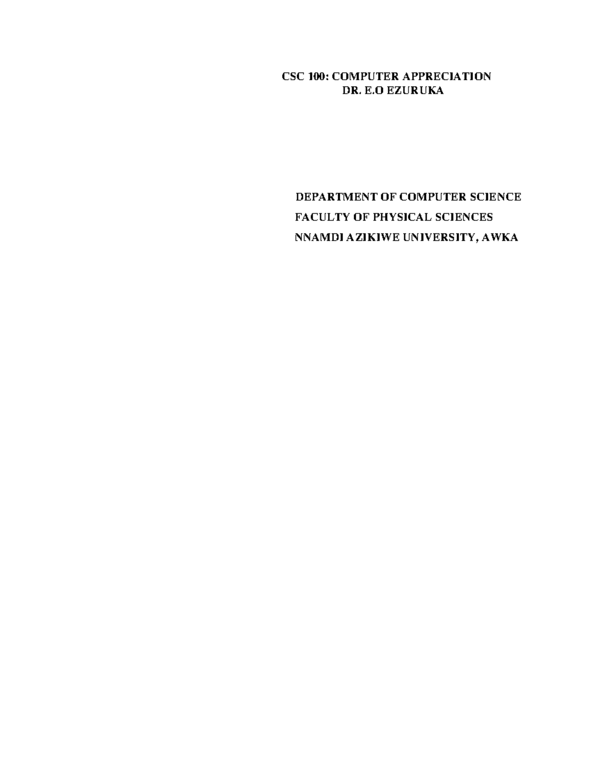 CSC 100: Computer Appreciation - Overview of Digital Computers and ...