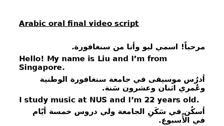 Arabic LAR2201 Oral Final Video Script: My Life at NUS - Studocu